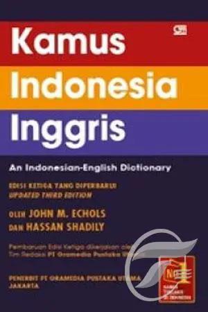 Kamus Indonesia - Inggris = An Indonesian - English Dictionary Ed.3 terbaru
