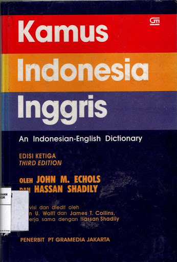 Kamus Inggris Indonesia = An English - Indonesia Dictionary Ed.3