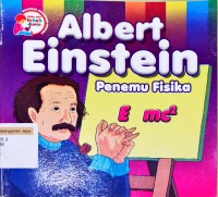 Albert Einstein: Penemu Fisika
