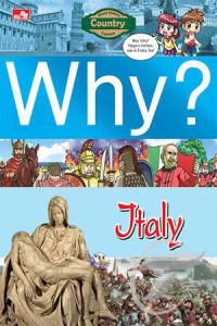 Why? Italy