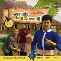 Legenda Batu Kuwung = The Legend of Kuwung Stone
