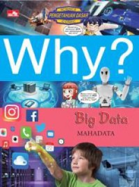 Why? Big Data: Mahadata