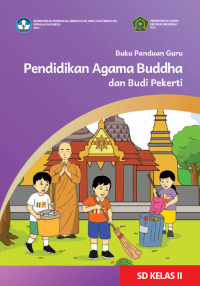 Buku Panduan Guru Pendidikan Agama Buddha dan Budi Pekerti untuk SD Kelas II