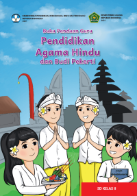 Buku Panduan Guru Pendidikan Agama Hindu dan Budi Pekerti untuk SD Kelas II