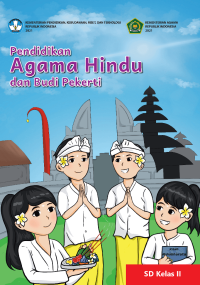Pendidikan Agama Hindu dan Budi Pekerti untuk SD Kelas II