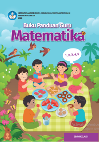 Buku Panduan Guru Matematika untuk SD/MI Kelas I