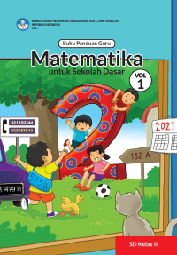 Buku Panduan Guru Matematika untuk SD Kelas II Vol 1