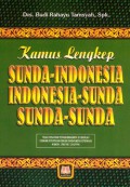 Kamus Lengkep Sunda - Indonesia, Indonesia - Sunda, Sunda - Sunda