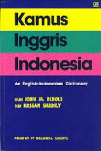 Image of Kamus Inggris Indonesia = An English - Indonesia Dictionary