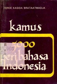 Kamus 5000 Peribahasa Indonesia