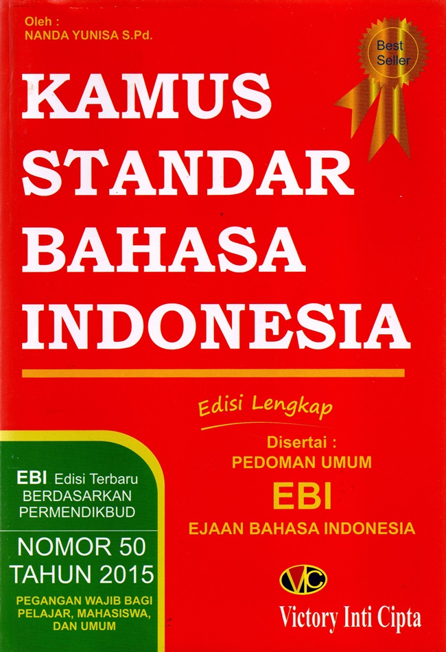 Kamus Standar Bahasa Indonesia Edisi Lengkap