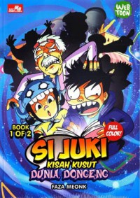 Si Juki : kisah kusut dunia dongeng