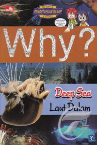 Why? Deep Sea: Laut Dalam
