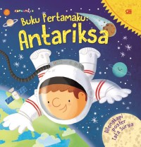 Buku Pertamaku : Antariksa