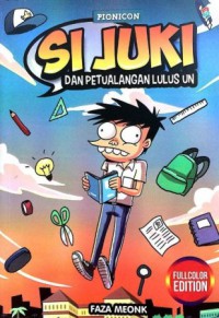 Si Juki : dan Petualangan Lulus UN