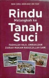 Rindu Melangkah ke Tanah Suci