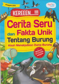 Kereeen...!!! Cerita Seru Dan Fakta Unik Tentang Burung : Kisah Menakjubkan Dunia Burung