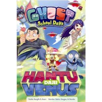 Ghost School Days : Hantu dari Venus