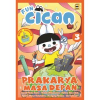 Komik Fun Cican #3 : Prakarya Masa Depan