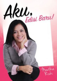 Aku, Edisi Baru!
