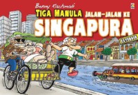 Tiga manula jalan-jalan ke Singapura extended