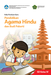 Image of Buku Panduan Guru Pendidikan Agama Hindu dan Budi Pekerti untuk SD Kelas IV